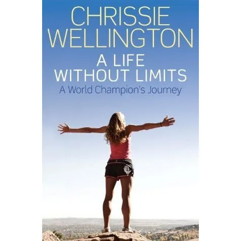 Chrissie Wellington - A life without limits