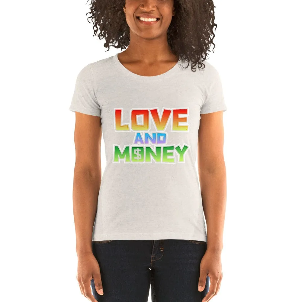 Ladies' Love and money short sleeve t-shirt