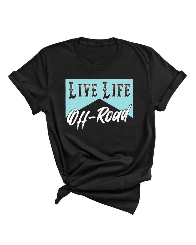 Live Life Off-Road Unisex Tee - BB