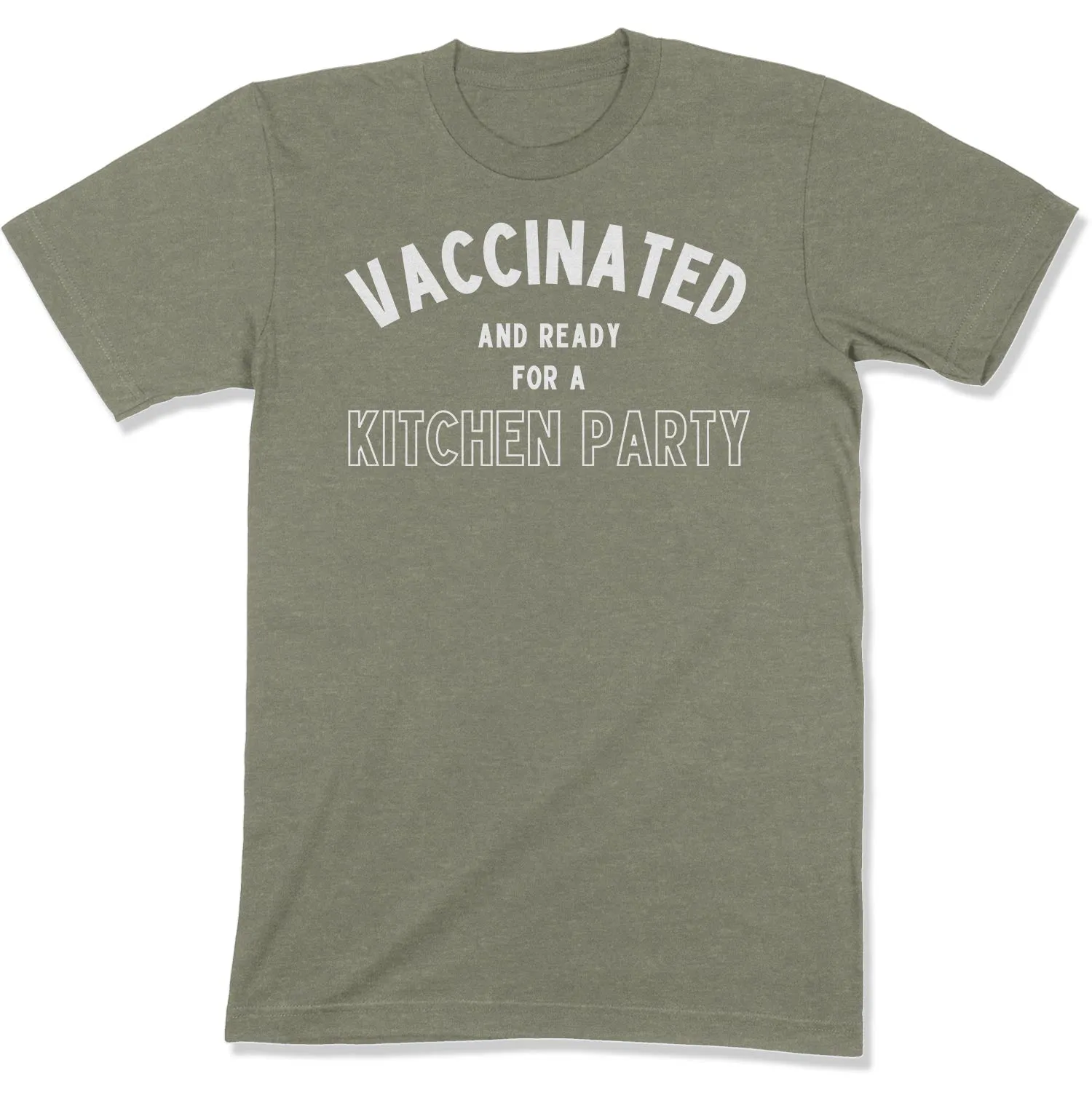 Vaccinated and Ready for a Kitchen Party Unisex T-Shirt