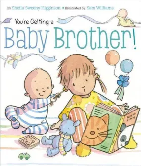 You're Getting a Baby Brother